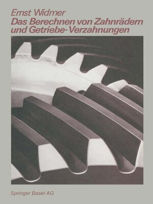 cover image of Das Berechnen von Zahnrädern und Getriebe-Verzahnungen